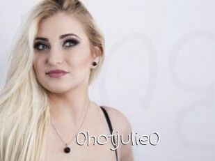 0hotjulie0