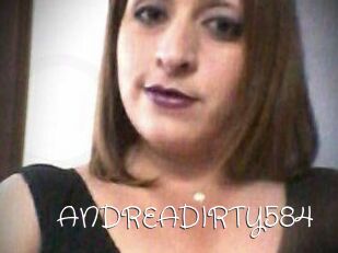 ANDREADIRTY584