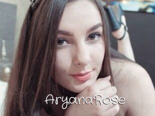 AryanaRose