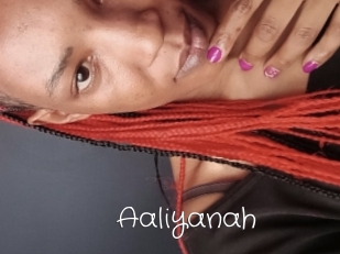 Aaliyanah
