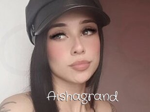 Aishagrand