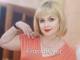 Alanafever