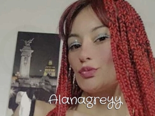 Alanagreyy