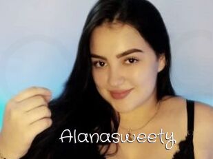 Alanasweety