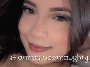 Alannasweetnaughty