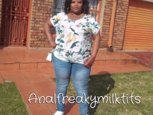 Analfreakymilktits