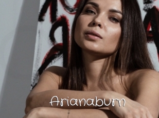 Arianaburn