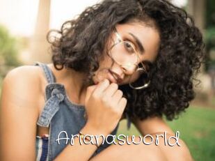 Arianasworld