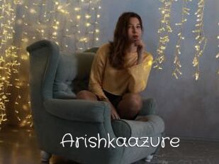 Arishkaazure