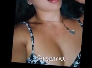 Aryana
