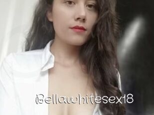Bellawhitesex18