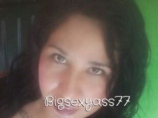 Bigsexyass77