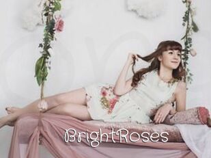 BrightRoses