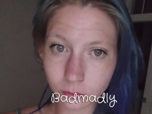 Badmadly