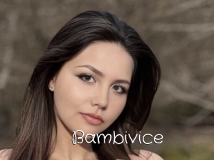 Bambivice