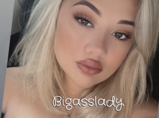 Bigasslady