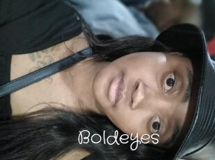Boldeyes
