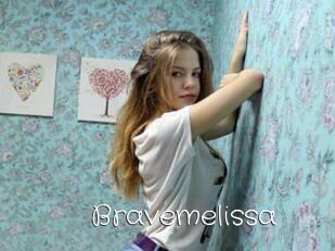 Bravemelissa