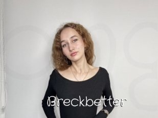 Breckbetter