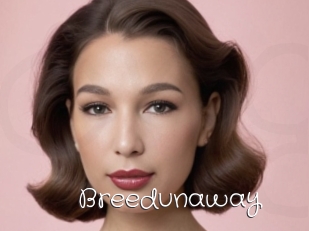Breedunaway