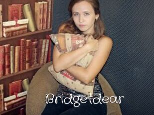 Bridgetdear