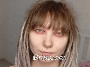 Brisweet