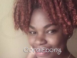 CoralEbony