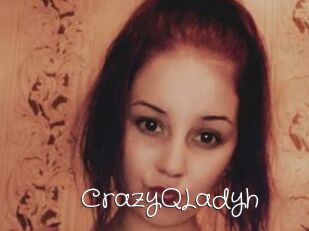 CrazyQLadyh