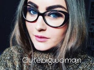 Cutebigwoman