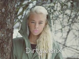 DirtyWishX