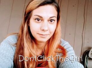 DontClickThisGirl