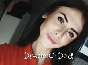 DreamOfDad