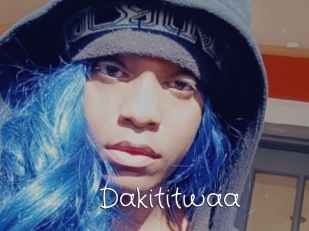 Dakititwaa