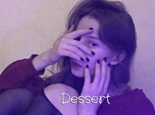 Dessert