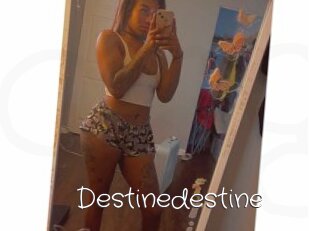 Destinedestine