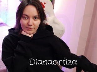 Dianaortiza