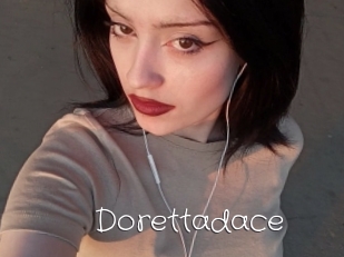 Dorettadace