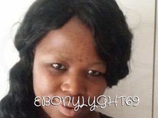 EBONYLYGHT69