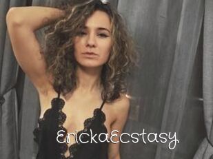 ErickaEcstasy