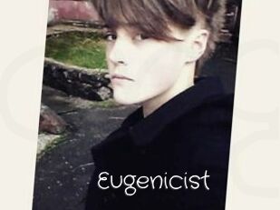 Eugenicist