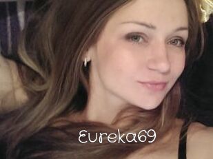 Eureka69
