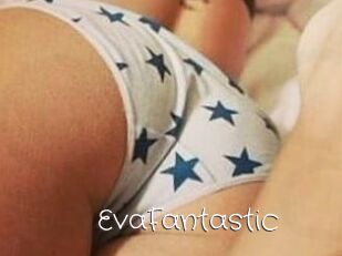 EvaFantastic