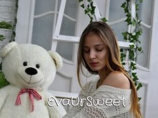 EvaUrSweet