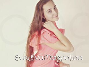EvadivaMagnoliaa