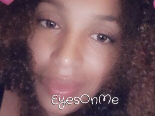 EyesOnMe