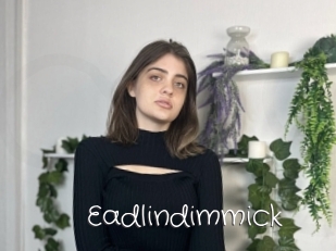 Eadlindimmick