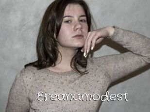 Ereanamodest