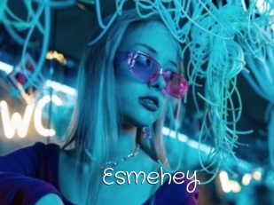 Esmehey
