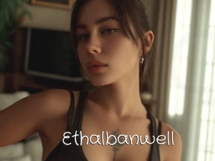 Ethalbanwell