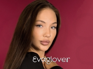 Evaglover